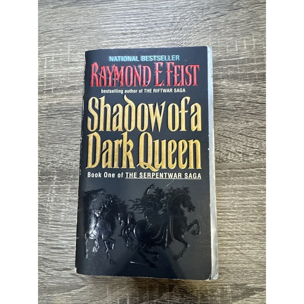 Serpentwar Saga: Shadow of a Dark Queen by Raymond E. Feist (1995, Paperback)